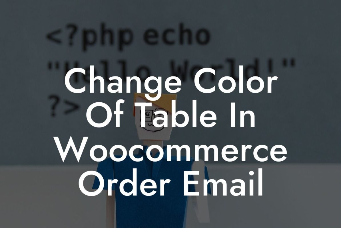 Change Color Of Table In Woocommerce Order Email