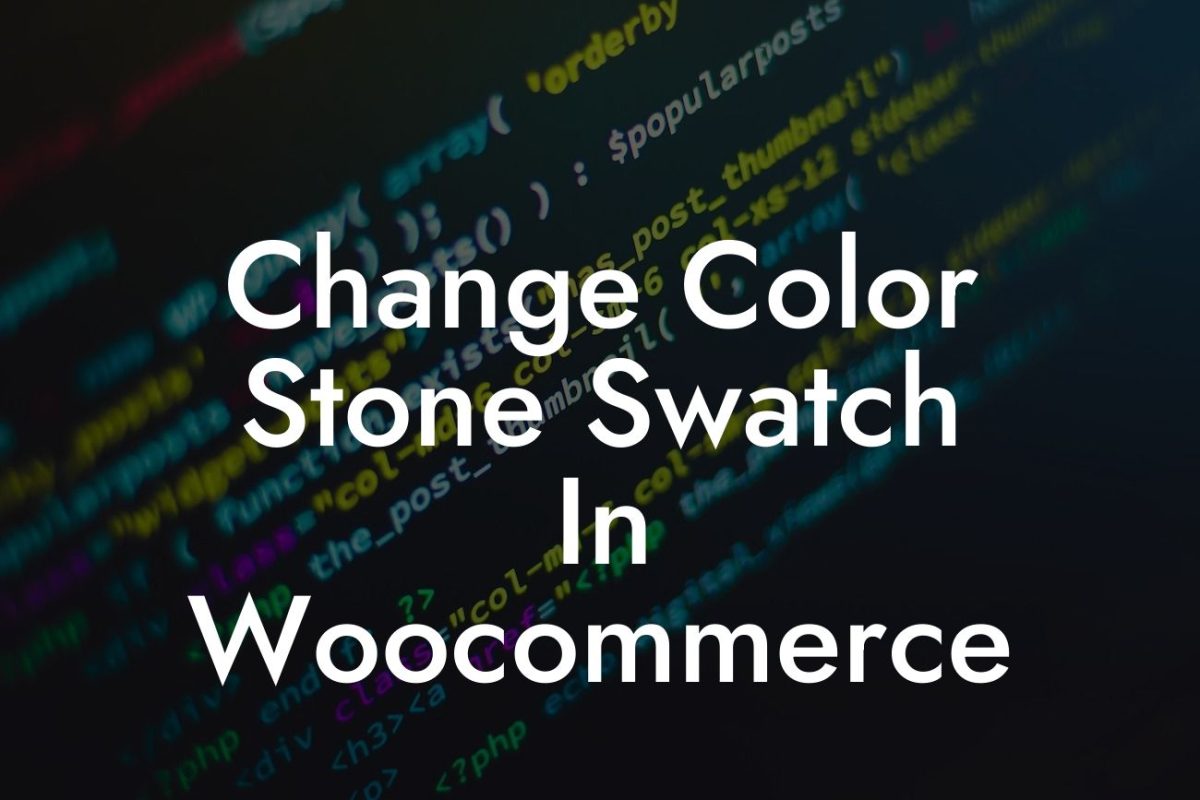 Change Color Stone Swatch In Woocommerce