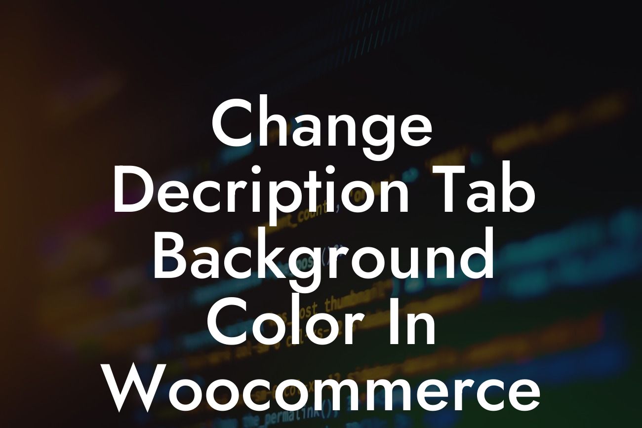 Change Decription Tab Background Color In Woocommerce