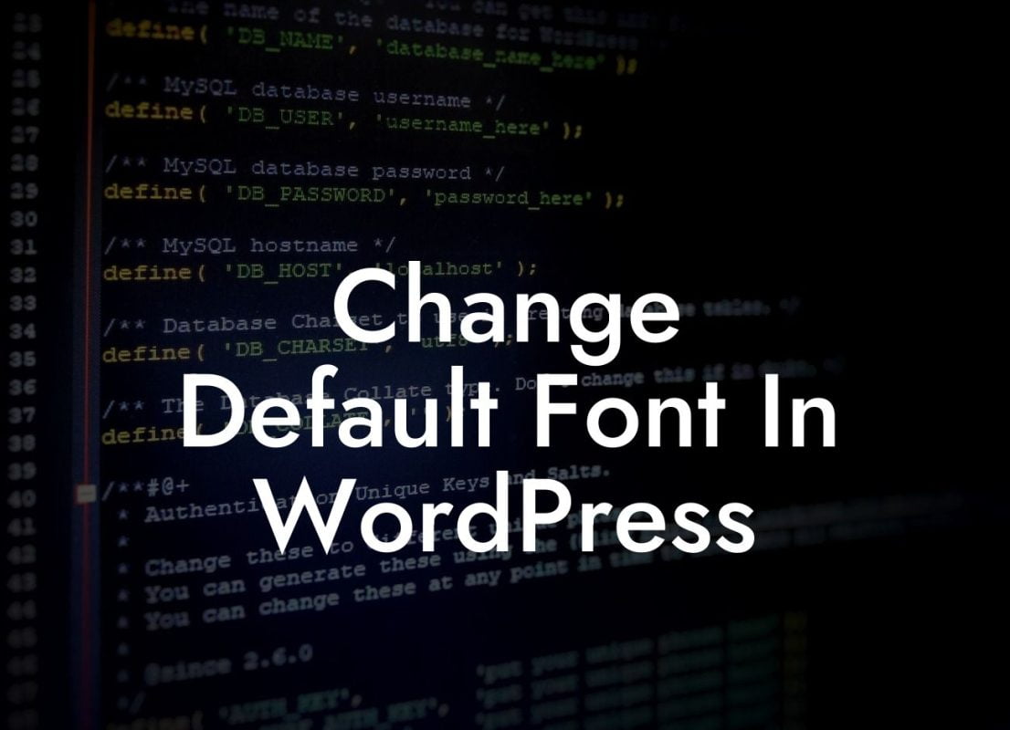 Change Default Font In WordPress