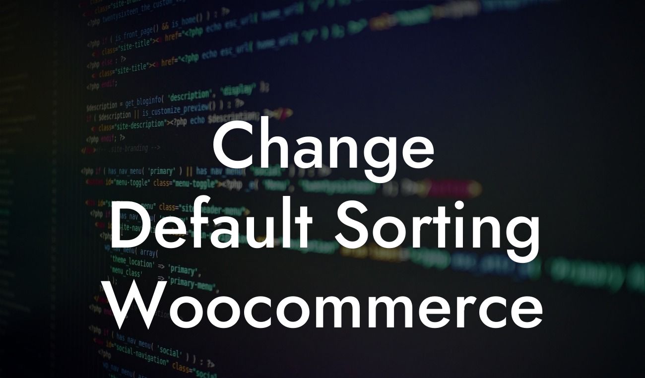 Change Default Sorting Woocommerce