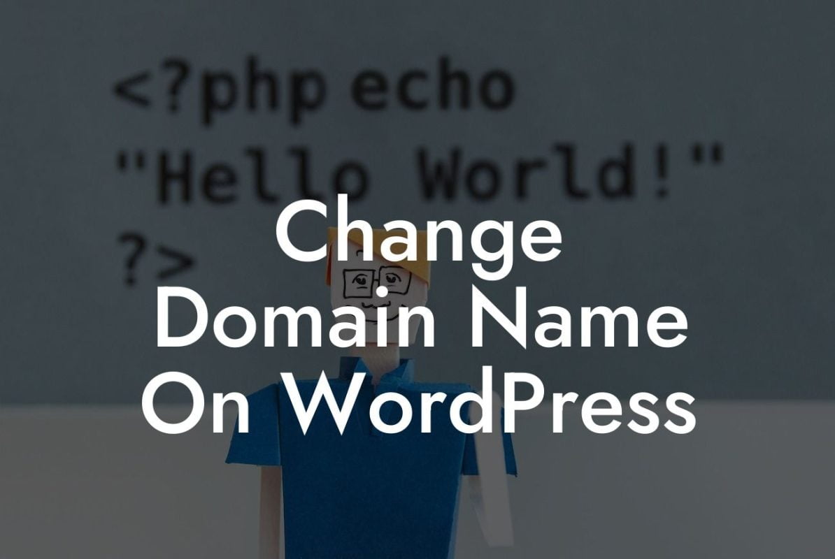 Change Domain Name On WordPress