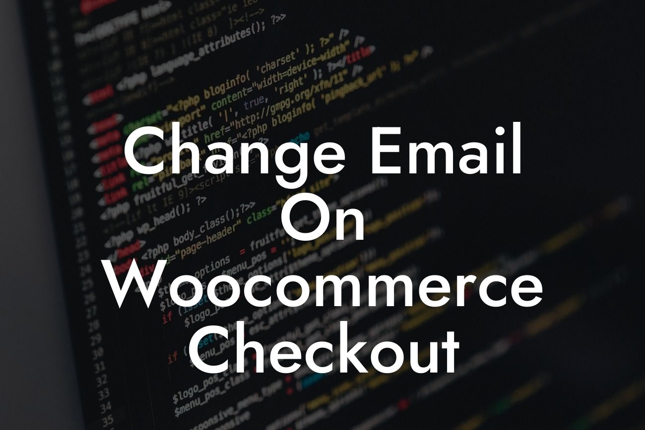 Change Email On Woocommerce Checkout