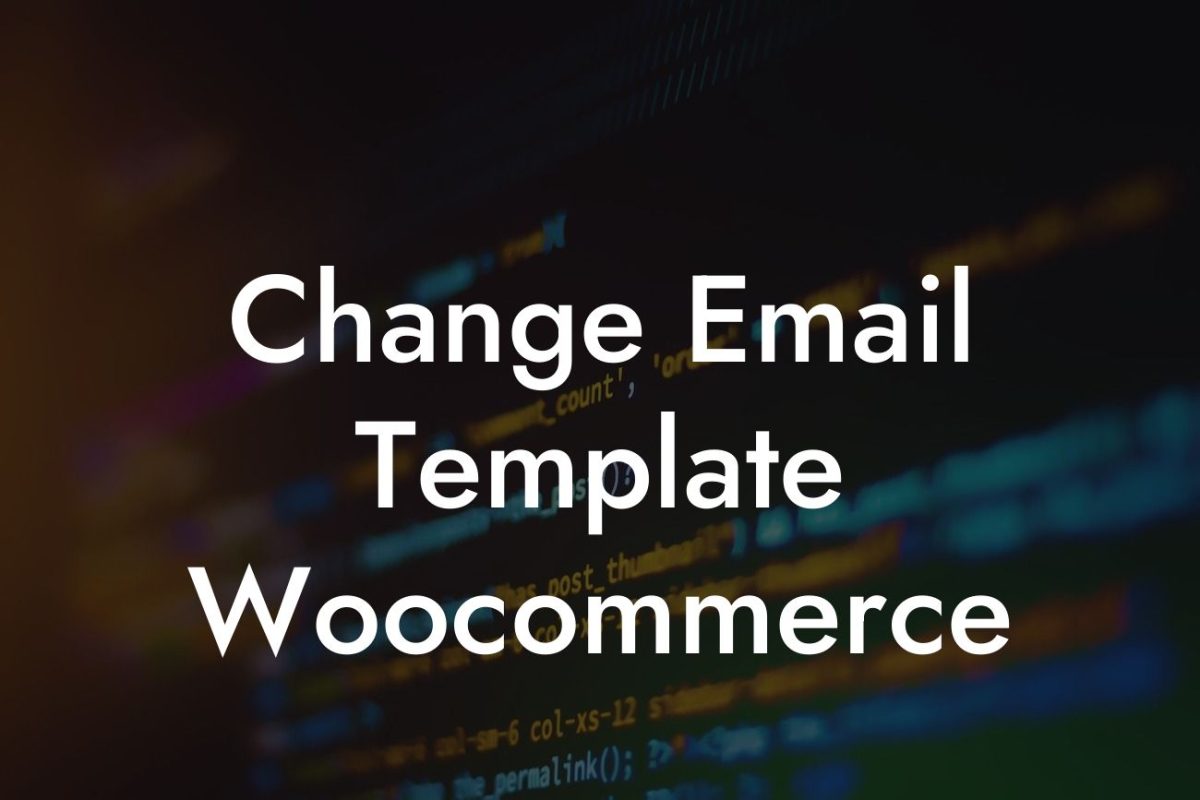 Change Email Template Woocommerce