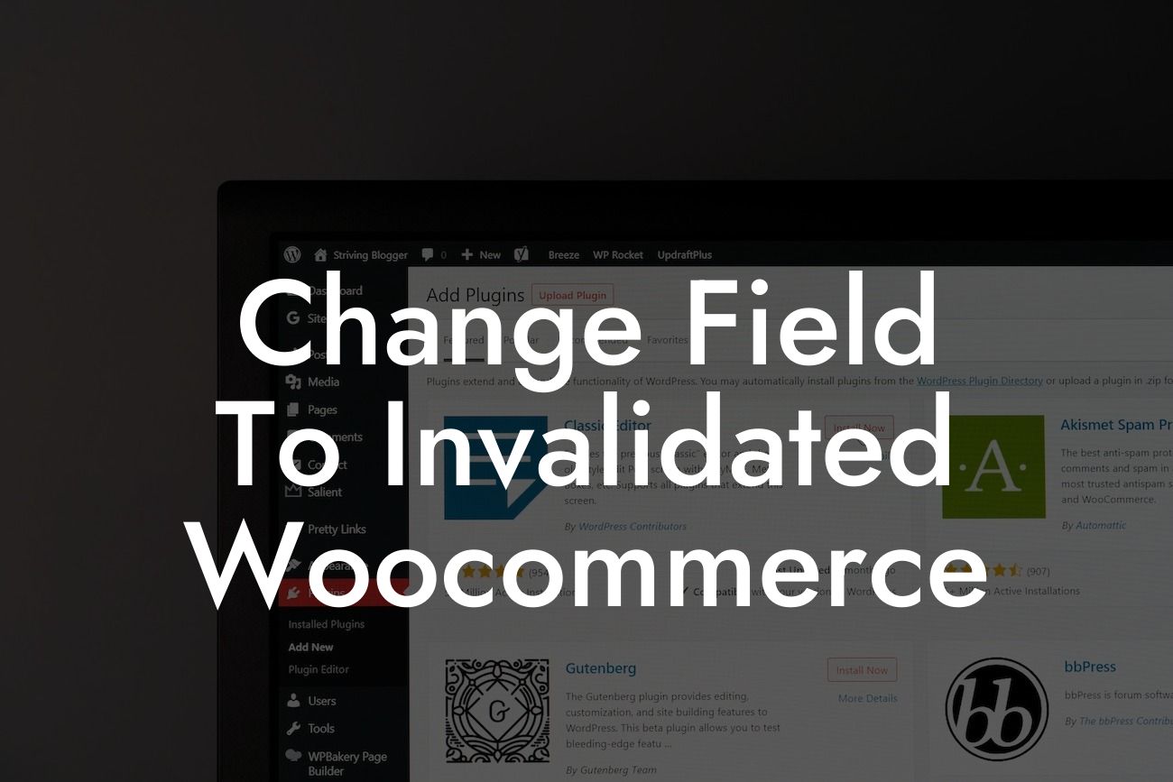 Change Field To Invalidated Woocommerce