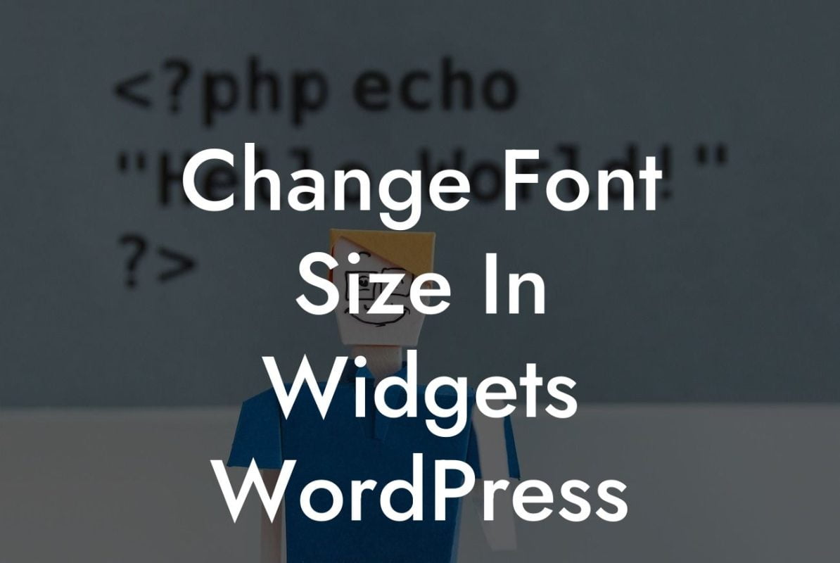 Change Font Size In Widgets WordPress