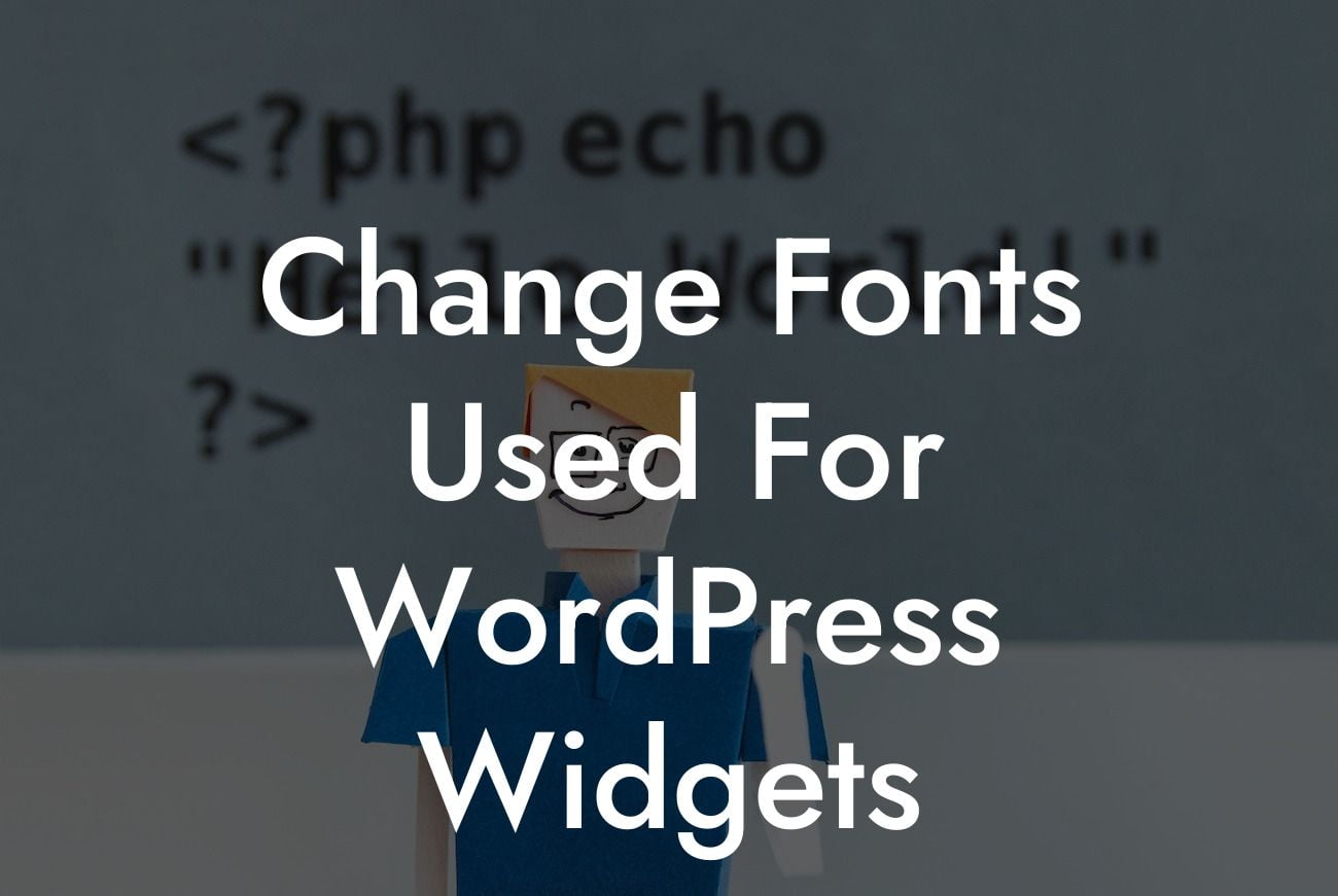 Change Fonts Used For WordPress Widgets