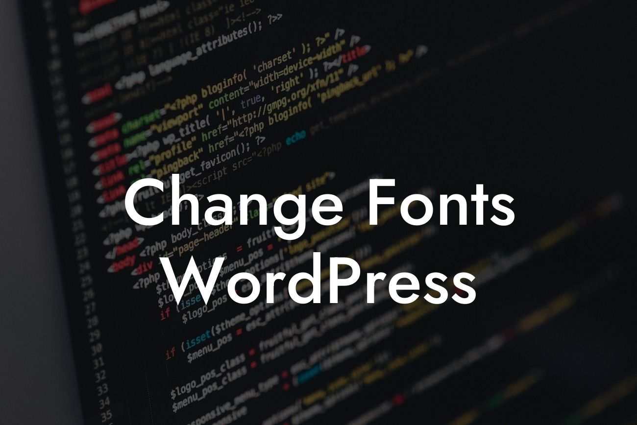 Change Fonts WordPress