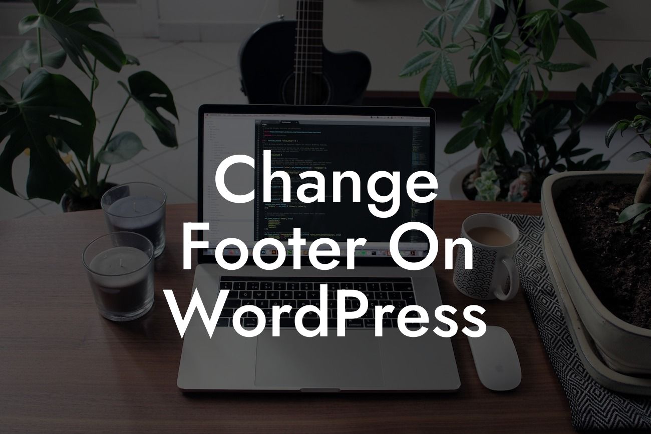 Change Footer On WordPress