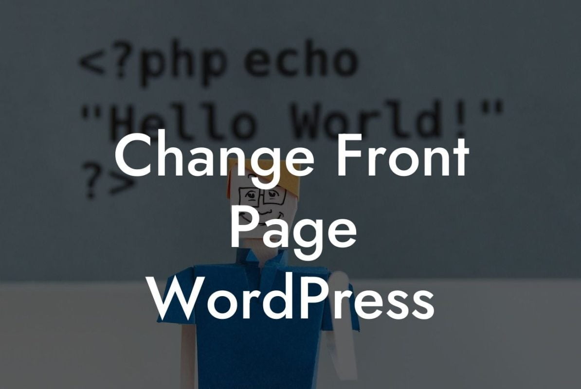 Change Front Page WordPress