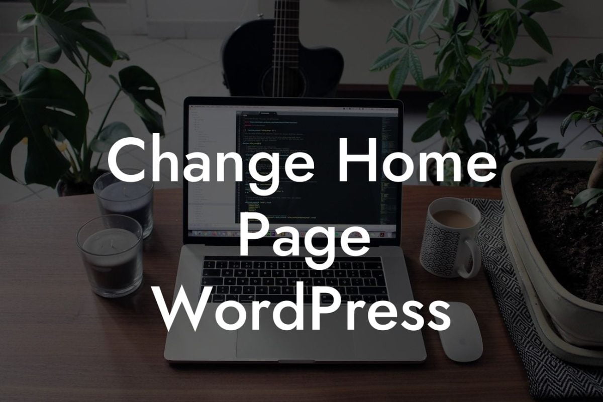 Change Home Page WordPress