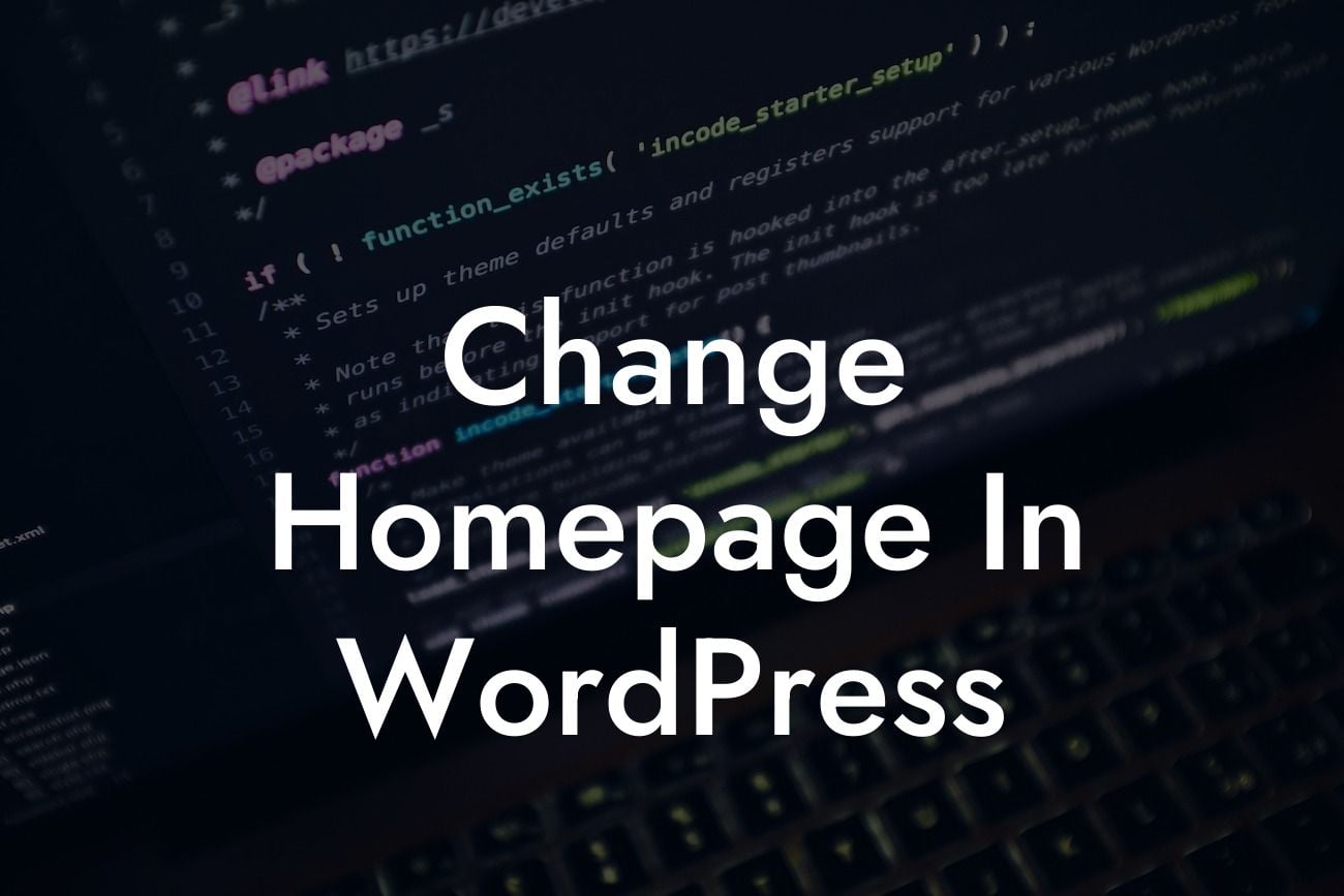 Change Homepage In WordPress