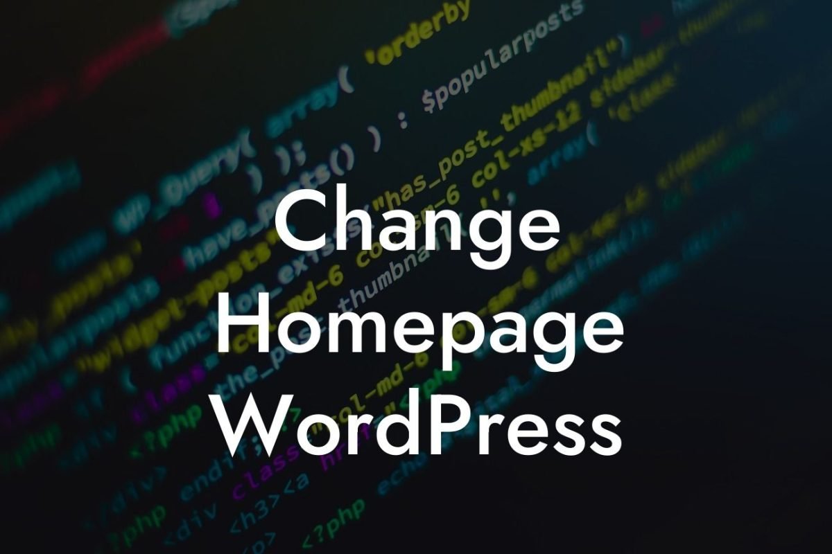 Change Homepage WordPress