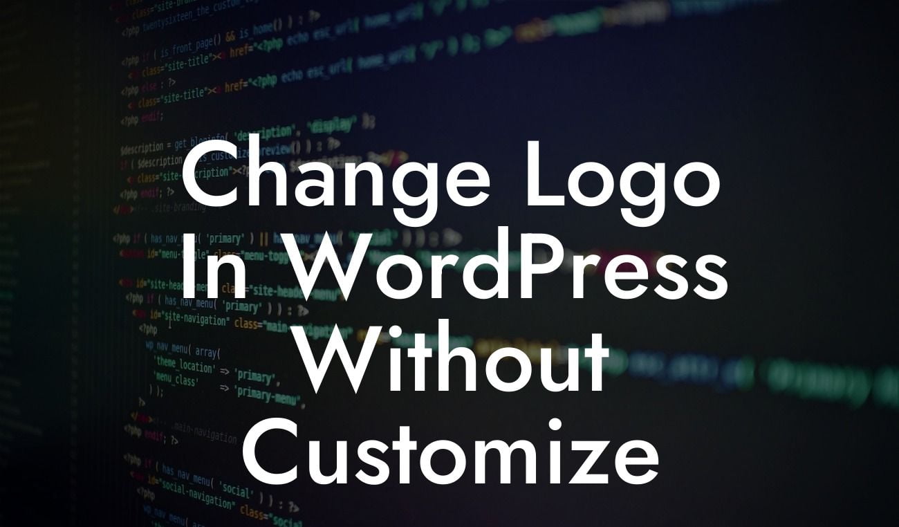 Change Logo In WordPress Without Customize