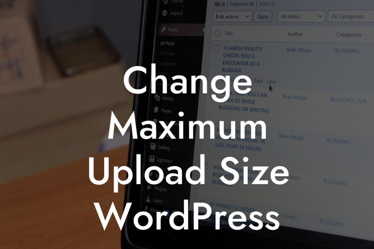 Change Maximum Upload Size WordPress