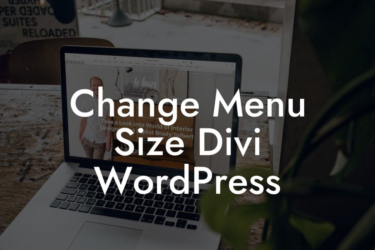 Change Menu Size Divi WordPress