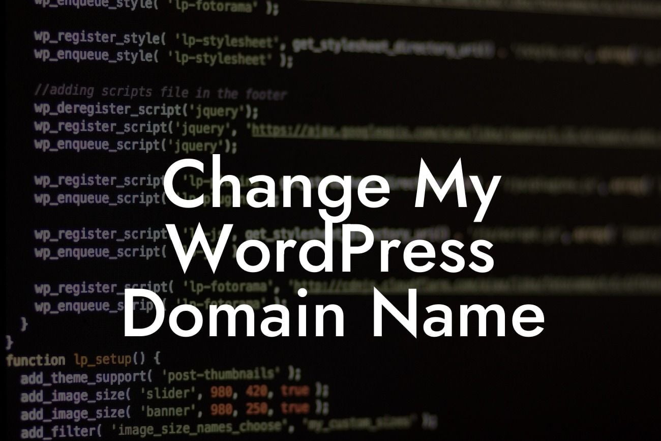 Change My WordPress Domain Name