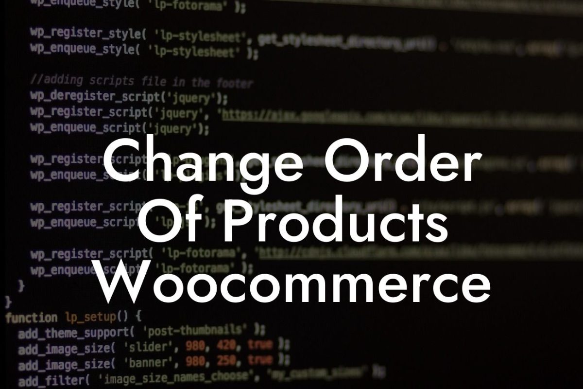 Change Order Of Products Woocommerce