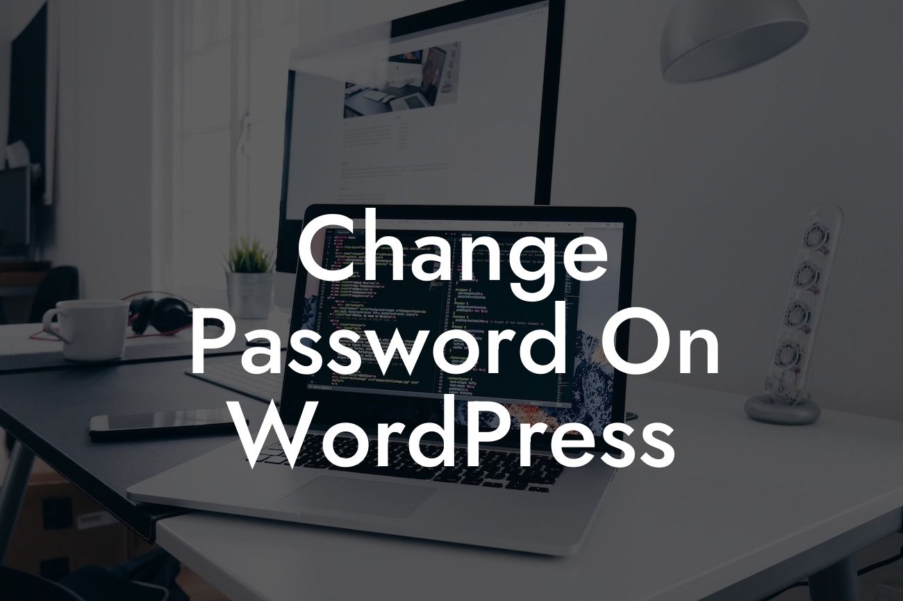 Change Password On WordPress