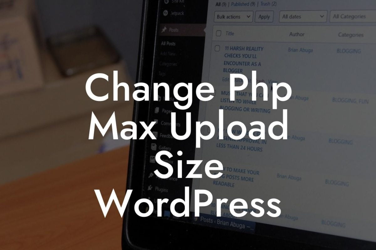 Change Php Max Upload Size WordPress