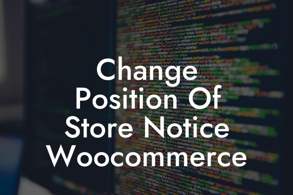 Change Position Of Store Notice Woocommerce