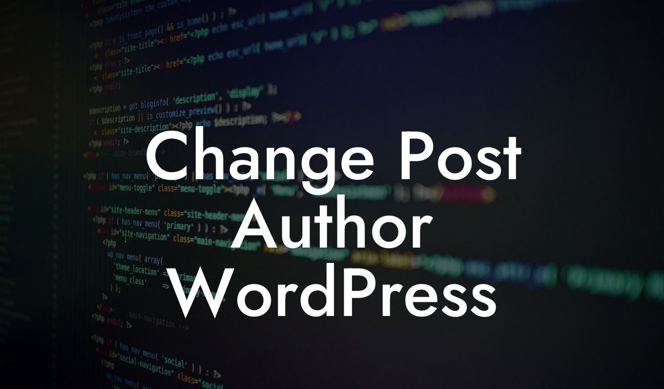 Change Post Author WordPress