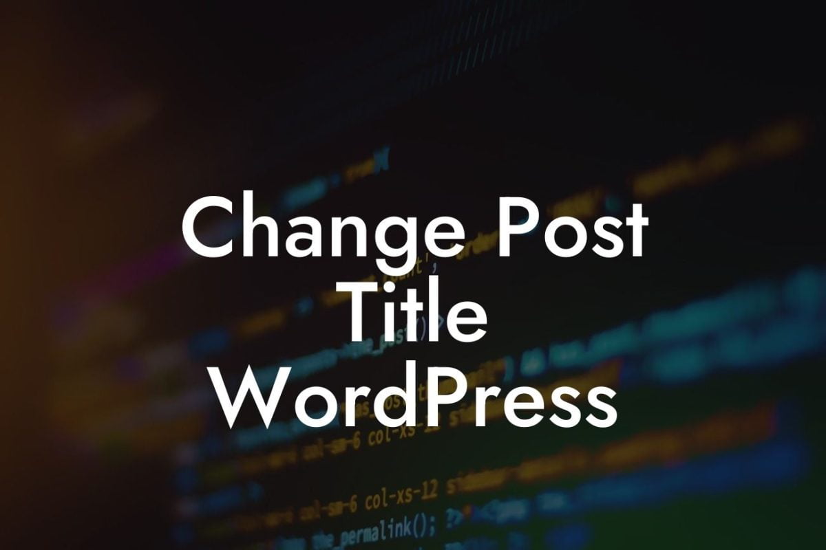Change Post Title WordPress
