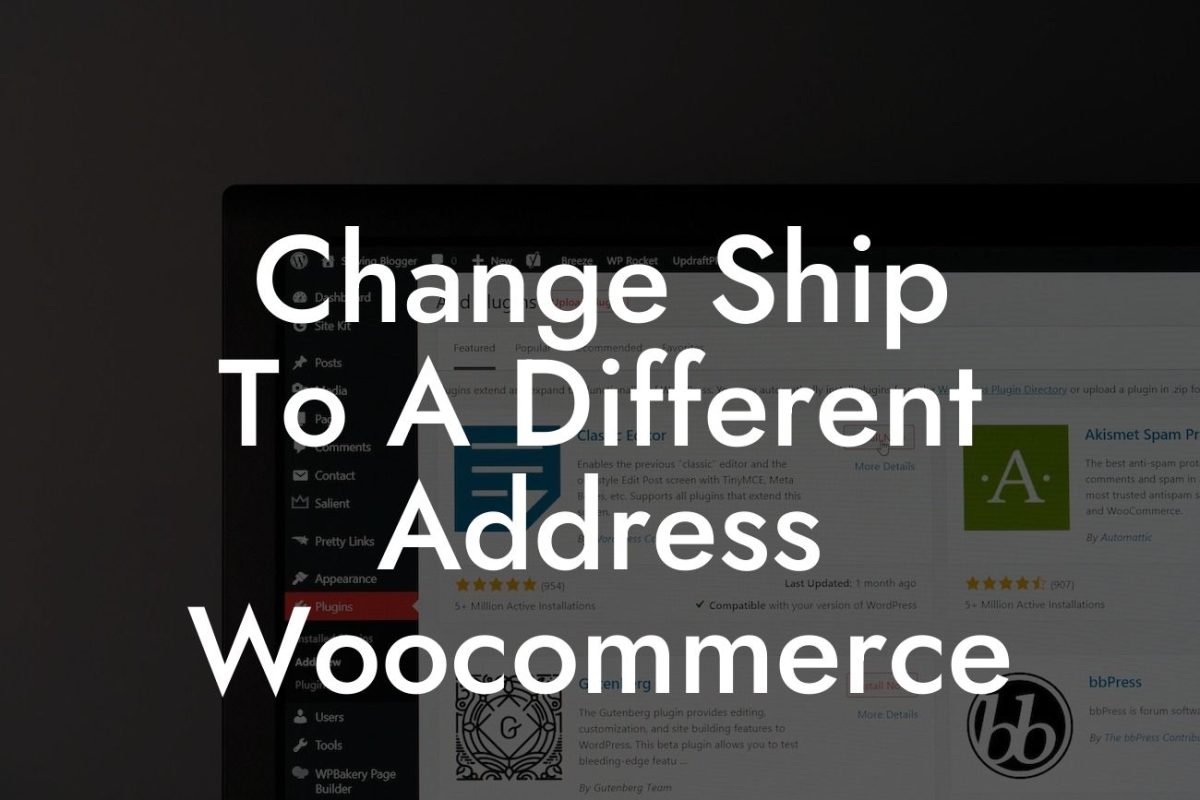 Change Ship To A Different Address Woocommerce