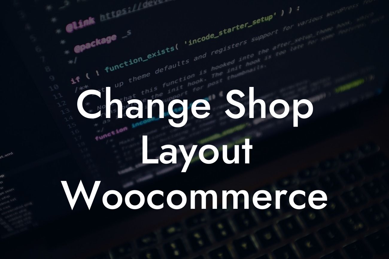 Change Shop Layout Woocommerce