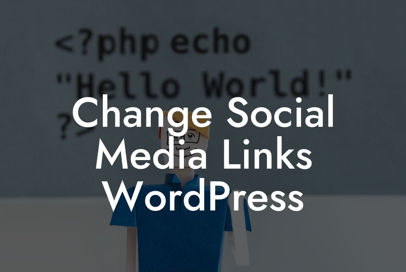 Change Social Media Links WordPress
