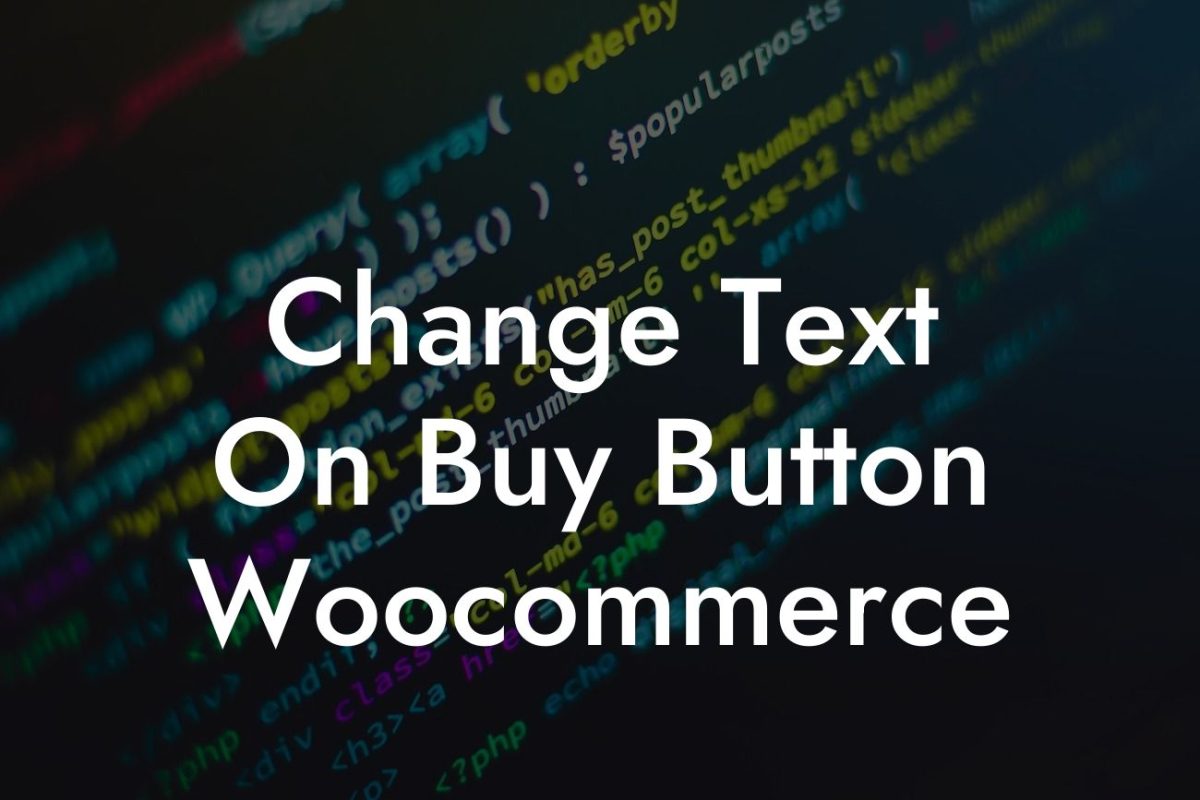 Change Text On Buy Button Woocommerce