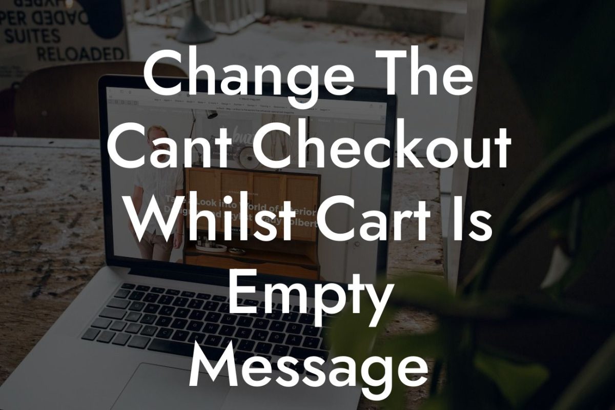 Change The Cant Checkout Whilst Cart Is Empty Message Woocommerce