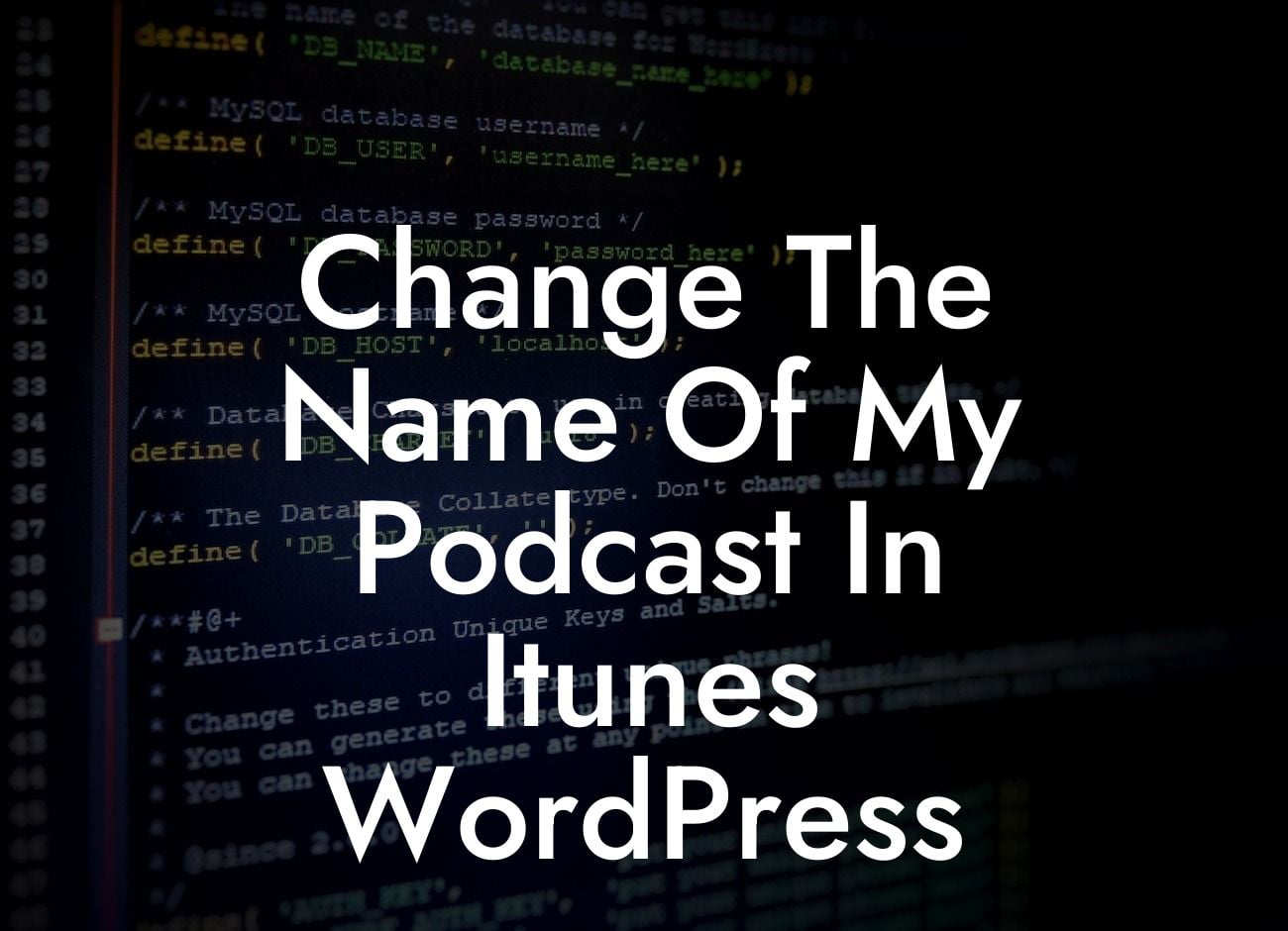 Change The Name Of My Podcast In Itunes WordPress