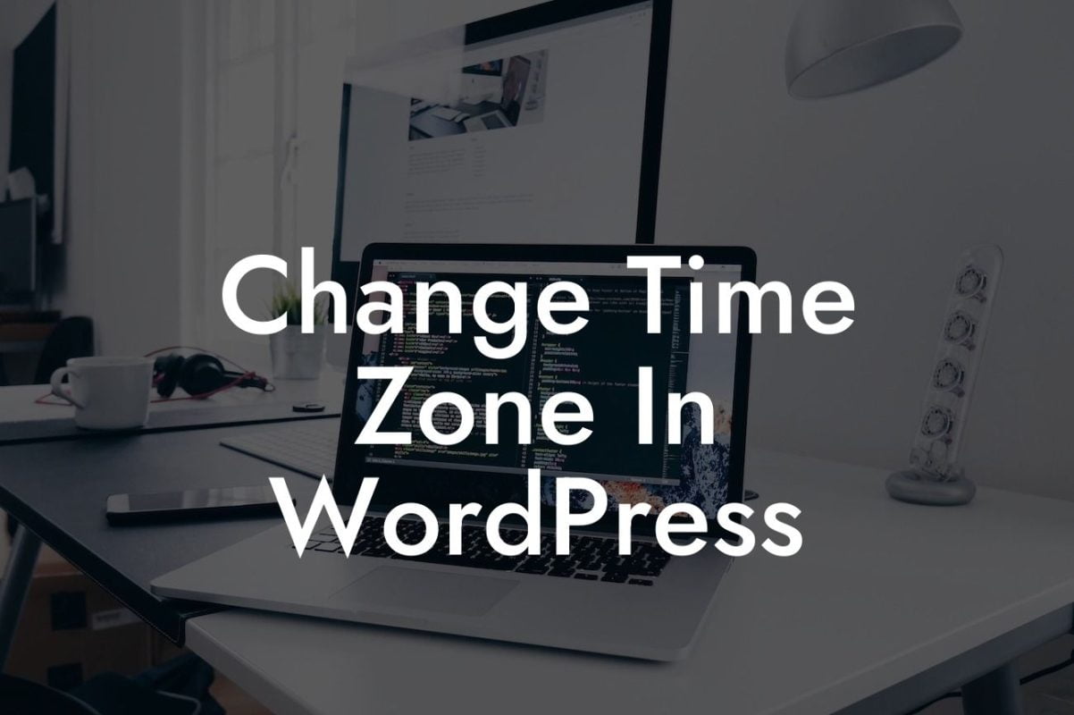 Change Time Zone In WordPress