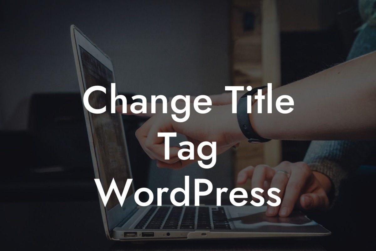 Change Title Tag WordPress