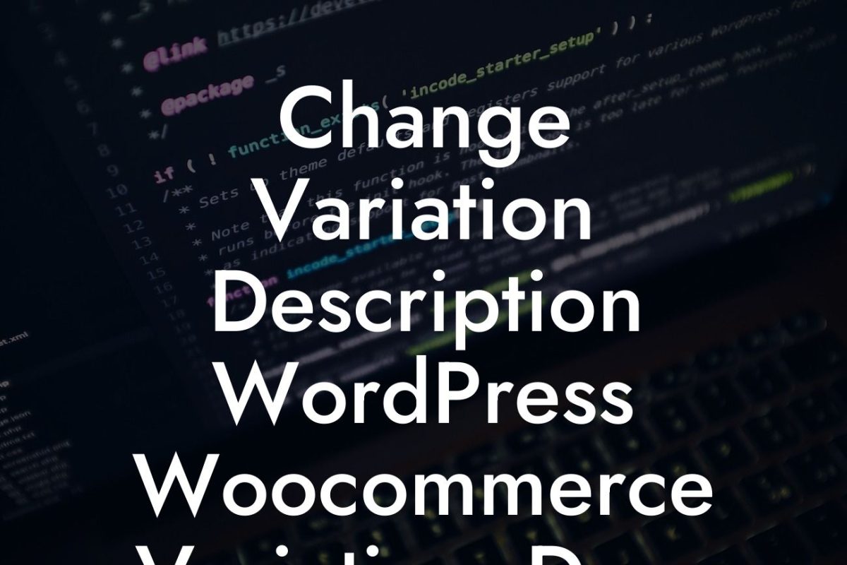 Change Variation Description WordPress Woocommerce Variation_Desc