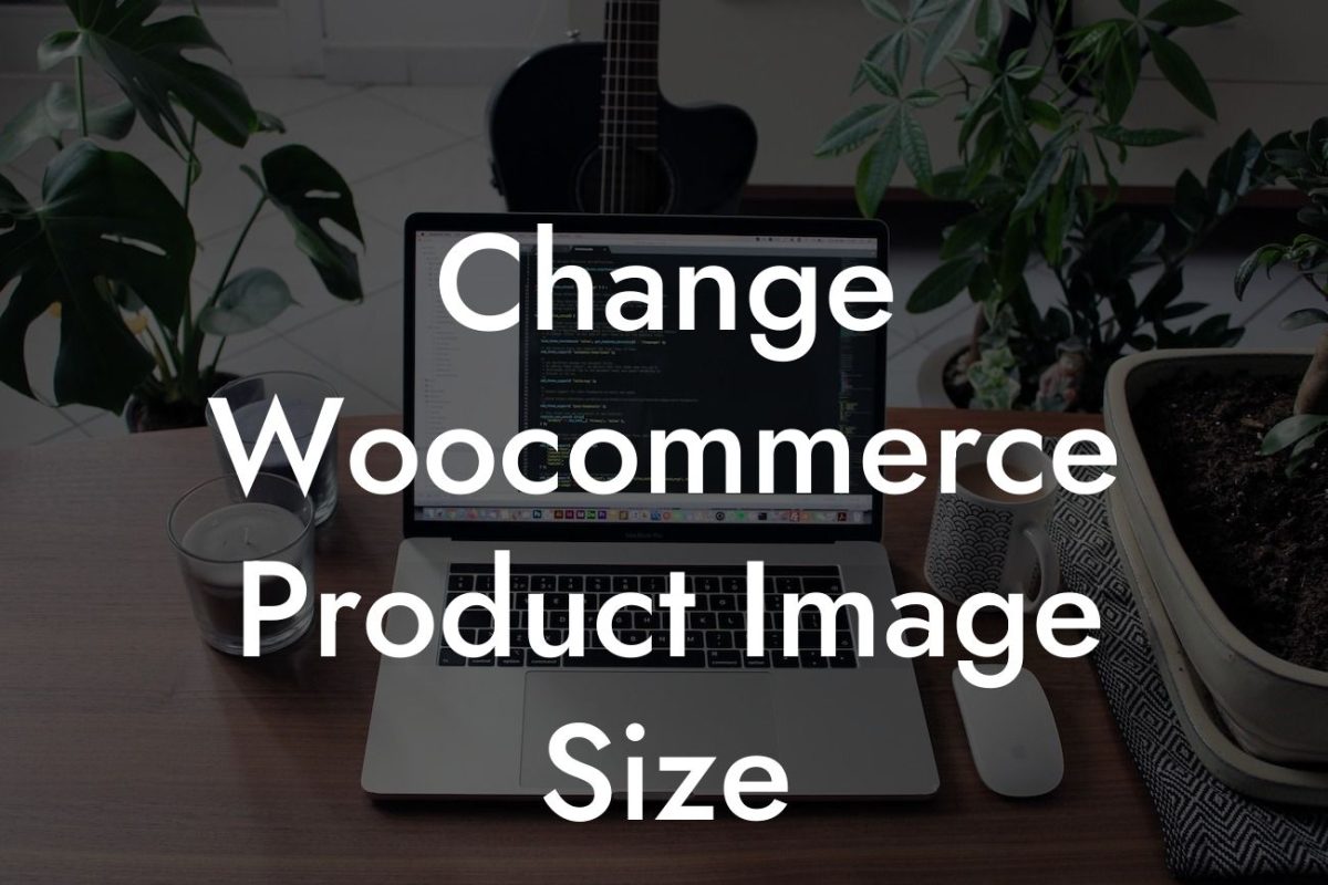 Change Woocommerce Product Image Size