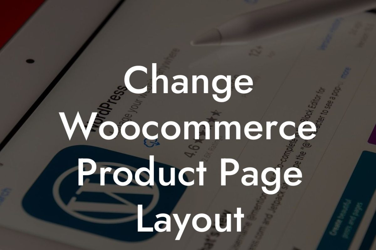 Change Woocommerce Product Page Layout