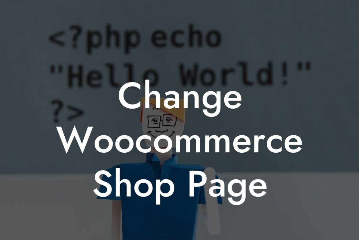 Change Woocommerce Shop Page