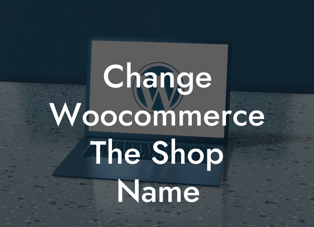 Change Woocommerce The Shop Name