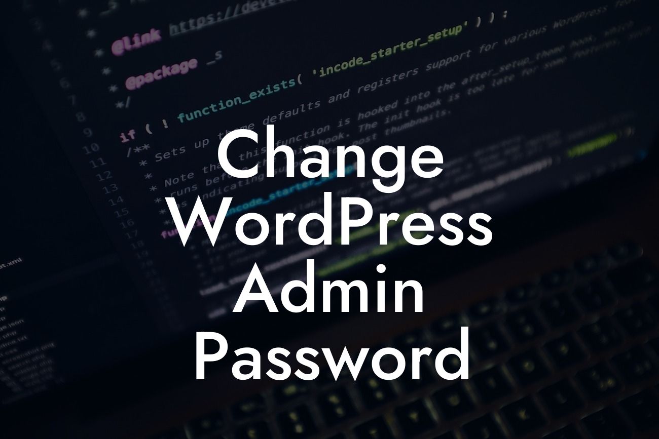 Change WordPress Admin Password