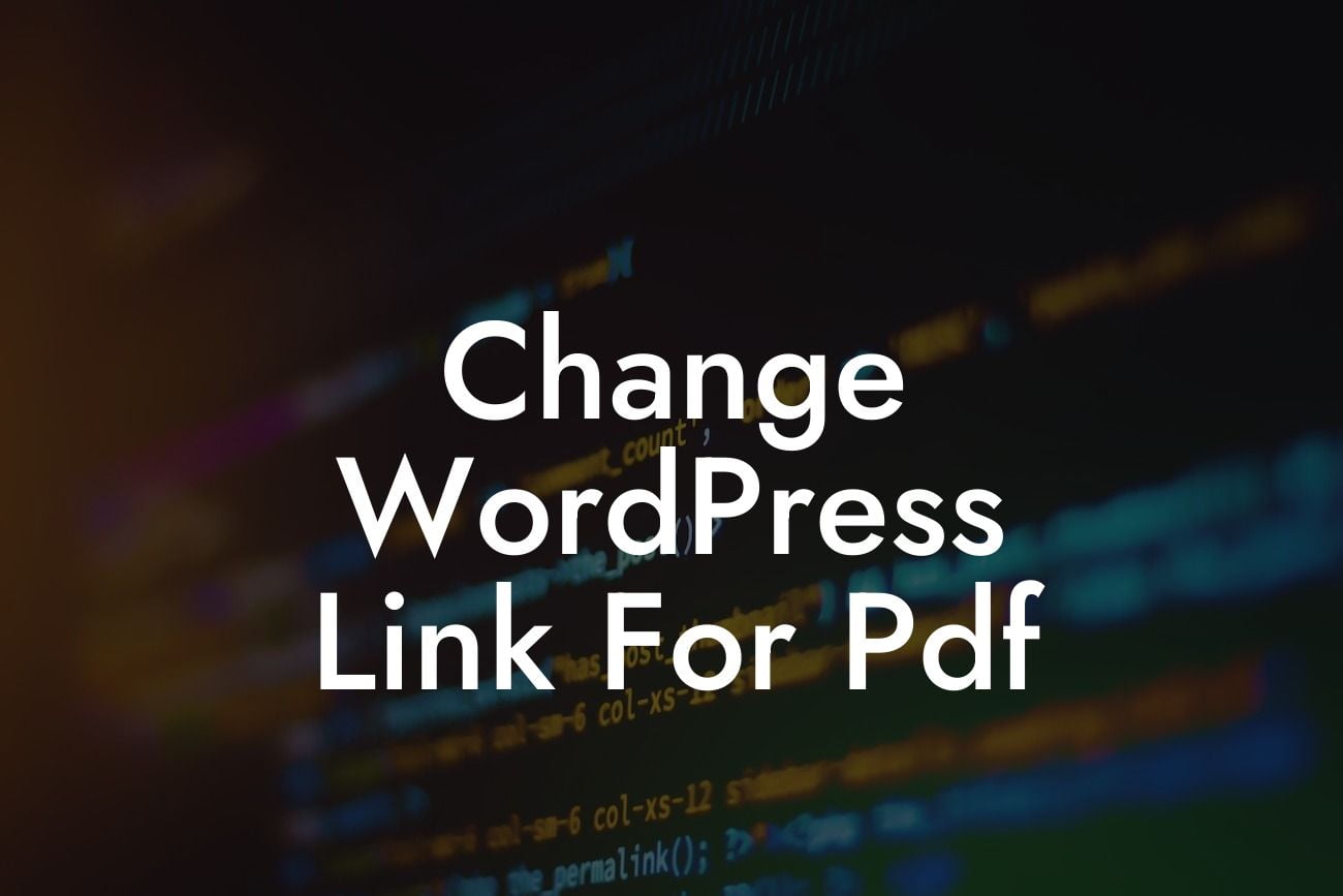 Change WordPress Link For Pdf