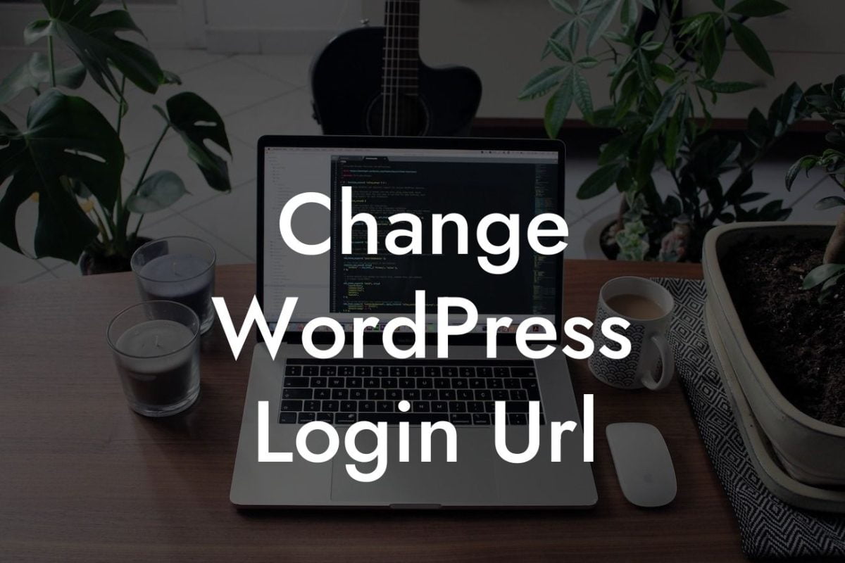 Change WordPress Login Url