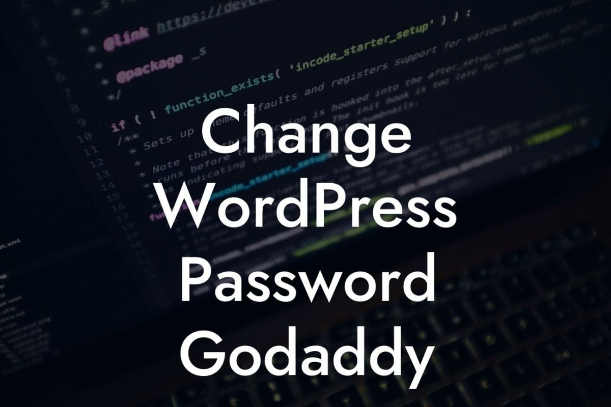 Change WordPress Password Godaddy