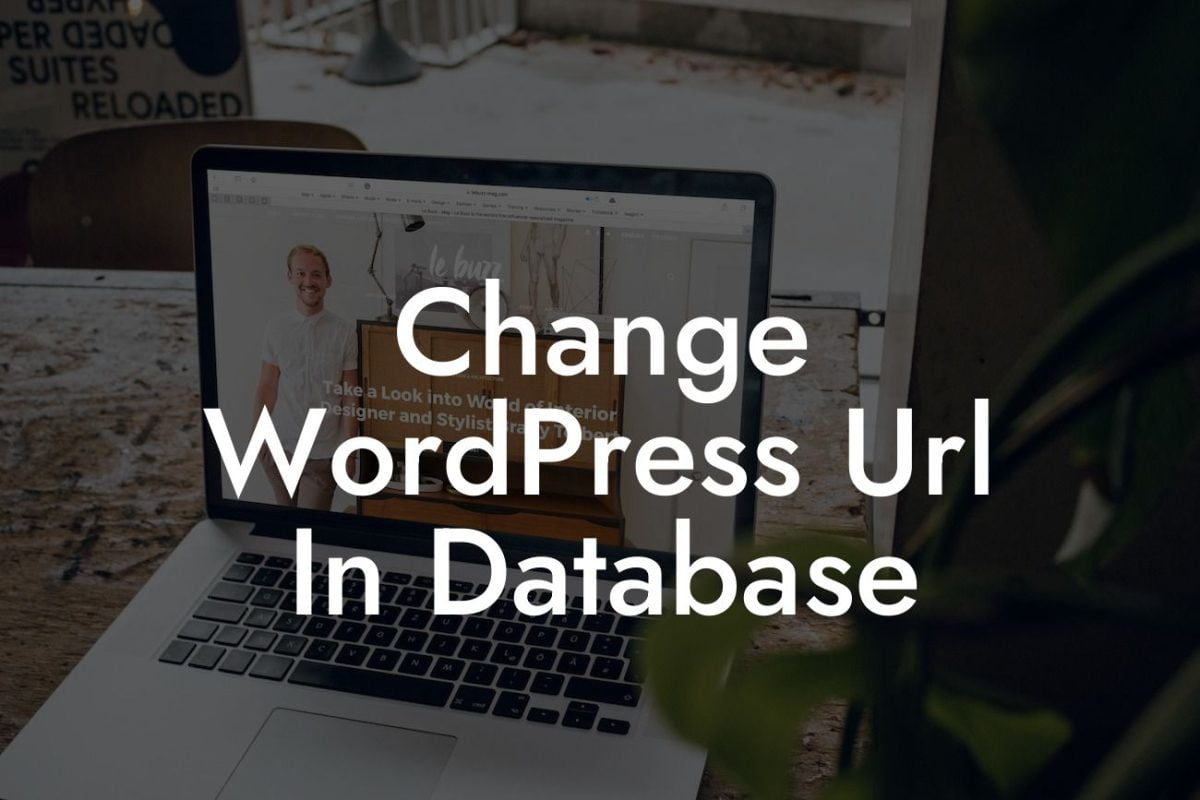 Change WordPress Url In Database