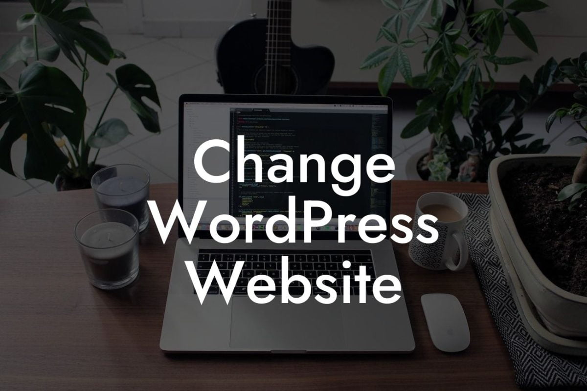 Change WordPress Website