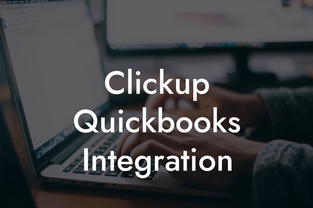 Clickup Quickbooks Integration