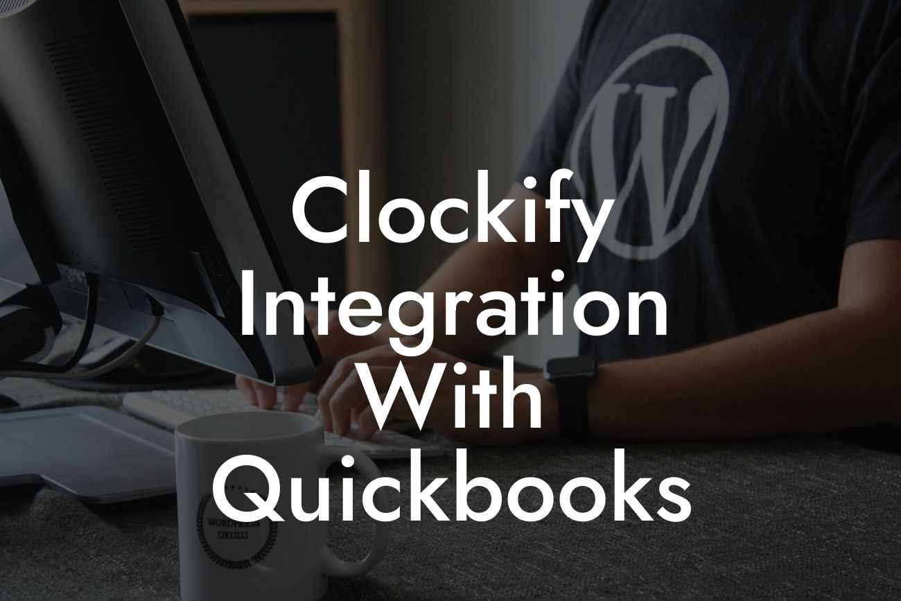 Clockify Integration With Quickbooks