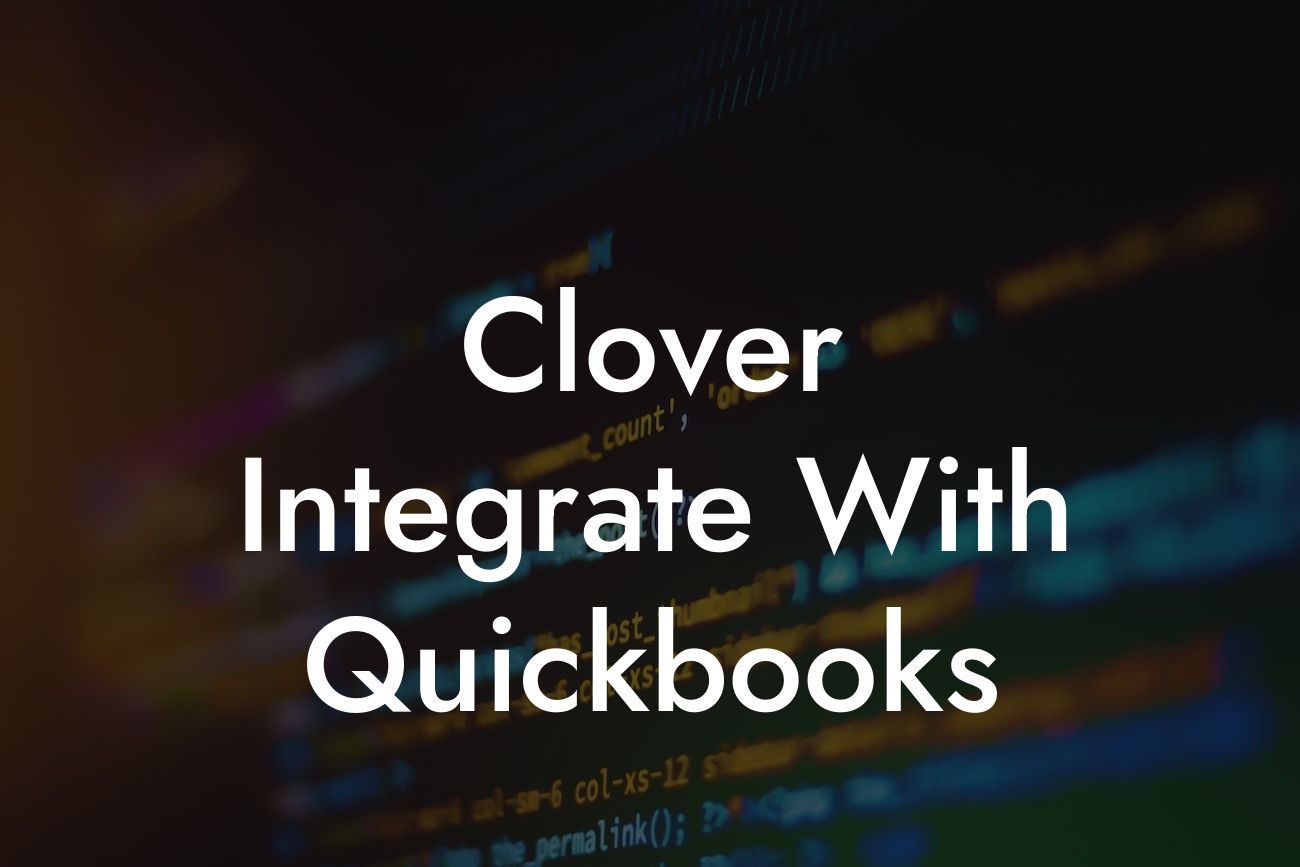 Clover Integrate With Quickbooks