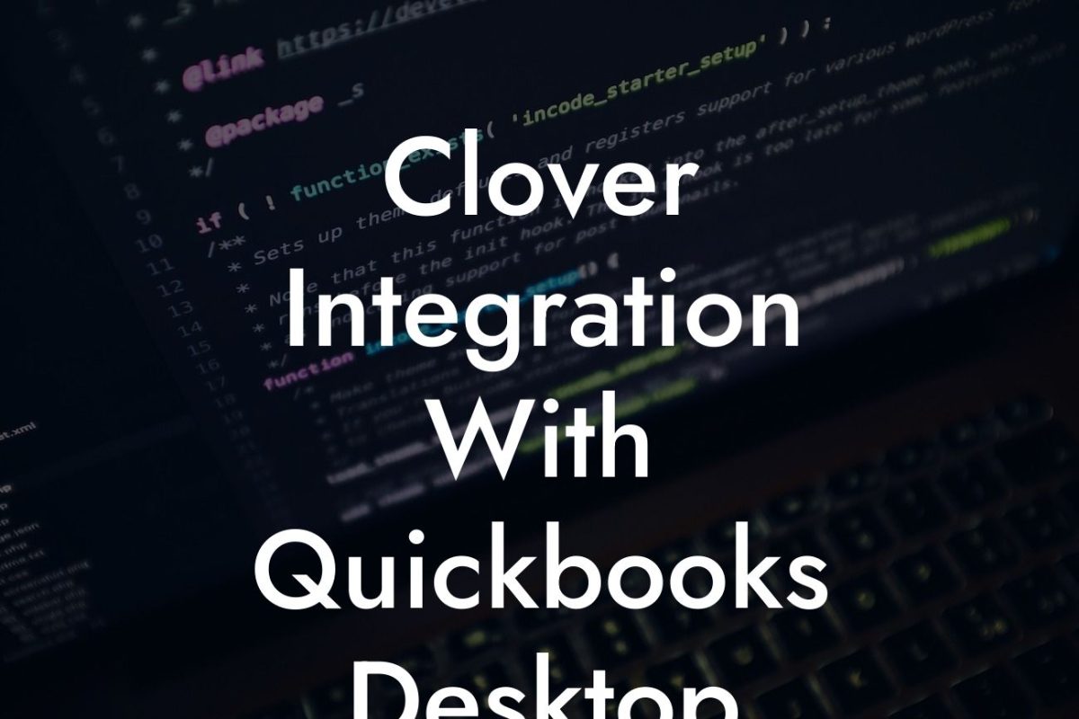 Clover Integration With Quickbooks Desktop